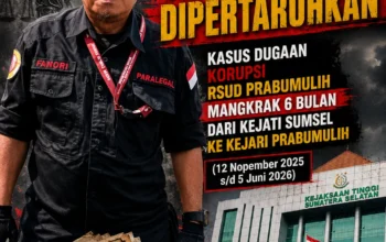 Kasus Dugaan Korupsi RSUD Prabumulih Mangkrak 6 Bulan, Zona Merah: Integritas Kejati Sumsel Dipertaruhkan