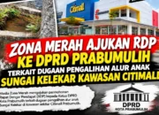 ZONA MERAH AJUKAN RDP KE DPRD PRABUMULIH TERKAIT DUGAAN PENGALIHAN ALUR ANAK SUNGAI KELEKAR KAWASAN CITIMALL