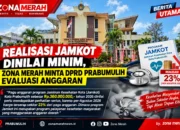ANGGARAN JAMKOT TERUS DISEDIAKAN, REALISASI HANYA 23 PERSEN: ZONA MERAH DESAK DPRD PRABUMULIH BONGKAR PERSOALANNYA